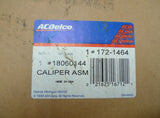 ACDelco GM Disc Brake Caliper 172-1464 18060144 GR.4.665