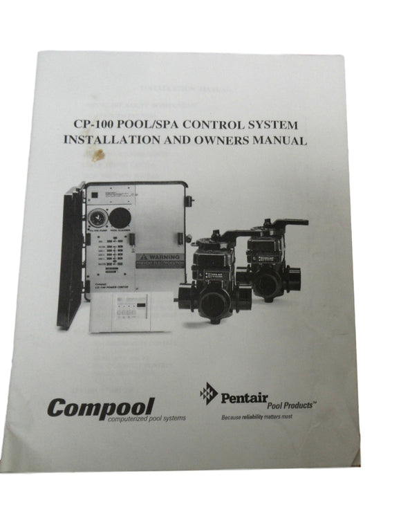 Pentair CP-100 Pool/Spa Control System Original Owners Manual Installation Guide