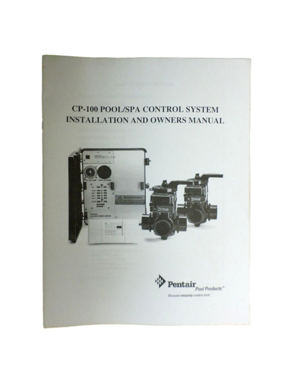 Pentair CP-100 Pool/Spa Control System Original Owners Manual Installation Guide